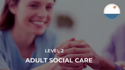 NCFE CACHE Level 2 Certificate in Adult Social Care